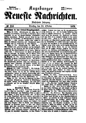 Augsburger neueste Nachrichten Dienstag 31. Oktober 1876