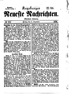 Augsburger neueste Nachrichten Freitag 1. Dezember 1876