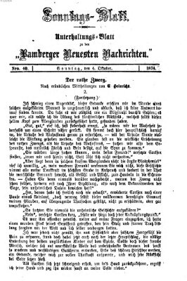 Bamberger neueste Nachrichten. Sonntagsblatt : Unterhaltungs-Beilage zu den "Bamberger neueste Nachrichten" (Bamberger neueste Nachrichten) Sonntag 4. Oktober 1874