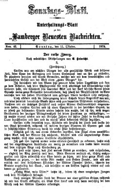 Bamberger neueste Nachrichten. Sonntagsblatt : Unterhaltungs-Beilage zu den "Bamberger neueste Nachrichten" (Bamberger neueste Nachrichten) Sonntag 11. Oktober 1874