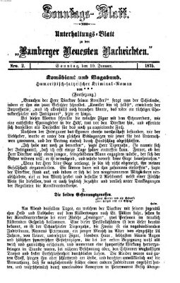 Bamberger neueste Nachrichten. Sonntagsblatt : Unterhaltungs-Beilage zu den "Bamberger neueste Nachrichten" (Bamberger neueste Nachrichten) Sonntag 10. Januar 1875