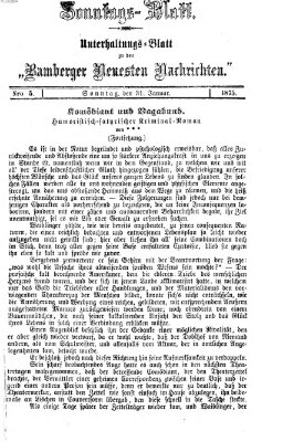 Bamberger neueste Nachrichten. Sonntagsblatt : Unterhaltungs-Beilage zu den "Bamberger neueste Nachrichten" (Bamberger neueste Nachrichten) Sonntag 31. Januar 1875