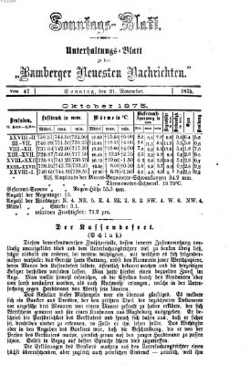 Bamberger neueste Nachrichten. Sonntagsblatt : Unterhaltungs-Beilage zu den "Bamberger neueste Nachrichten" (Bamberger neueste Nachrichten) Sonntag 21. November 1875