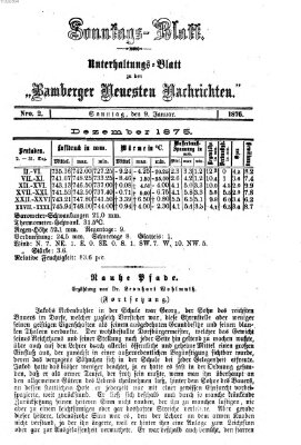 Bamberger neueste Nachrichten. Sonntagsblatt : Unterhaltungs-Beilage zu den "Bamberger neueste Nachrichten" (Bamberger neueste Nachrichten) Sonntag 9. Januar 1876