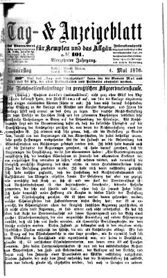 Tag- und Anzeigeblatt für Kempten und das Allgäu Donnerstag 4. Mai 1876