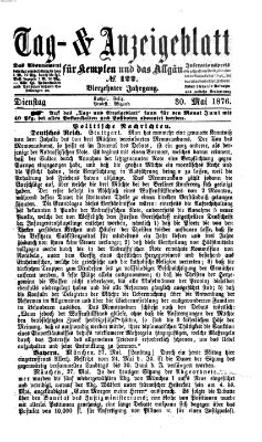 Tag- und Anzeigeblatt für Kempten und das Allgäu Dienstag 30. Mai 1876