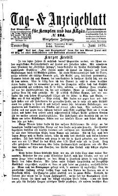 Tag- und Anzeigeblatt für Kempten und das Allgäu Donnerstag 1. Juni 1876