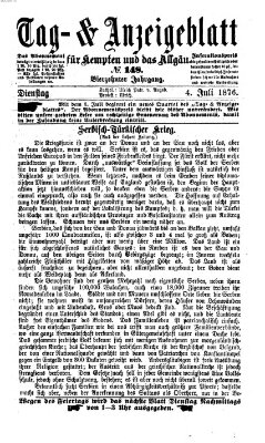 Tag- und Anzeigeblatt für Kempten und das Allgäu Dienstag 4. Juli 1876