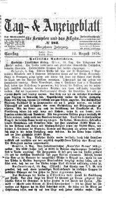 Tag- und Anzeigeblatt für Kempten und das Allgäu Samstag 12. August 1876