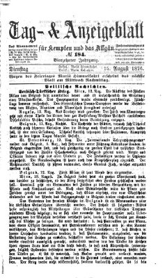 Tag- und Anzeigeblatt für Kempten und das Allgäu Dienstag 15. August 1876