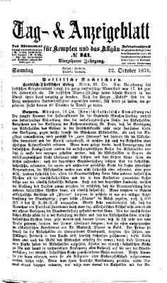 Tag- und Anzeigeblatt für Kempten und das Allgäu Sonntag 22. Oktober 1876