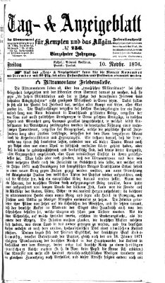 Tag- und Anzeigeblatt für Kempten und das Allgäu Freitag 10. November 1876