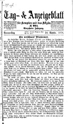 Tag- und Anzeigeblatt für Kempten und das Allgäu Donnerstag 16. November 1876