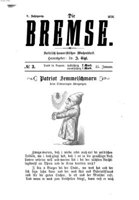 Die Bremse Samstag 15. Januar 1876