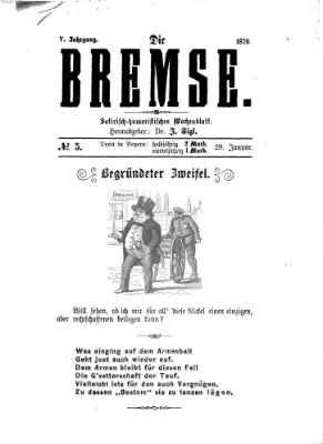 Die Bremse Samstag 29. Januar 1876