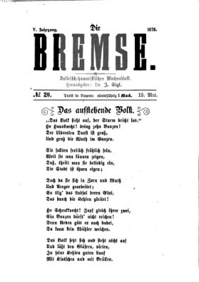 Die Bremse Samstag 13. Mai 1876