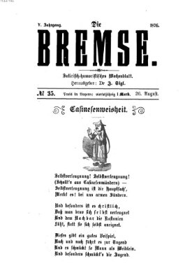 Die Bremse Samstag 26. August 1876