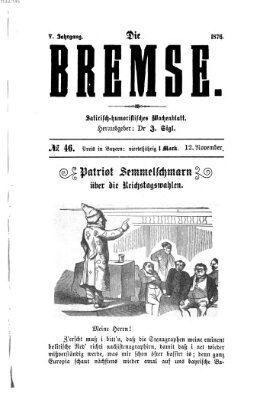 Die Bremse Sonntag 12. November 1876