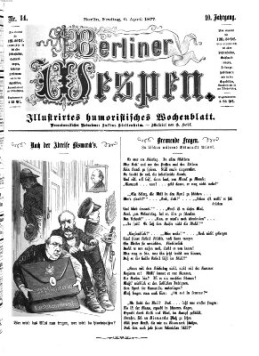 Berliner Wespen Freitag 6. April 1877