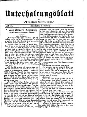 Unterhaltungsblatt zur Kaiserslauterer Zeitung (Pfälzische Volkszeitung) Mittwoch 19. Dezember 1877