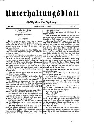 Unterhaltungsblatt zur Kaiserslauterer Zeitung (Pfälzische Volkszeitung) Mittwoch 2. Mai 1877