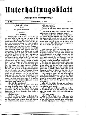 Unterhaltungsblatt zur Kaiserslauterer Zeitung (Pfälzische Volkszeitung) Sonntag 13. Mai 1877