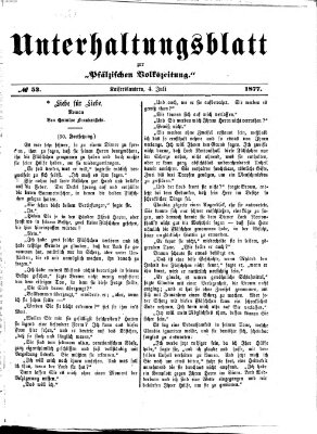 Unterhaltungsblatt zur Kaiserslauterer Zeitung (Pfälzische Volkszeitung) Mittwoch 4. Juli 1877