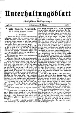 Unterhaltungsblatt zur Kaiserslauterer Zeitung (Pfälzische Volkszeitung) Mittwoch 17. Oktober 1877