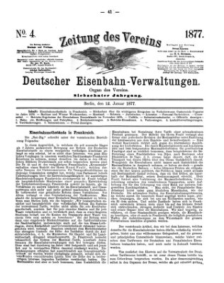 Zeitung des Vereins Deutscher Eisenbahnverwaltungen (Eisenbahn-Zeitung) Freitag 12. Januar 1877