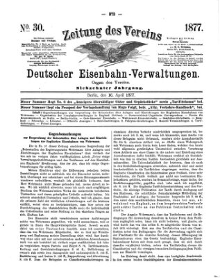 Zeitung des Vereins Deutscher Eisenbahnverwaltungen (Eisenbahn-Zeitung) Montag 16. April 1877