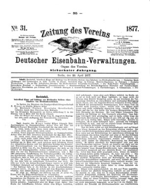 Zeitung des Vereins Deutscher Eisenbahnverwaltungen (Eisenbahn-Zeitung) Freitag 20. April 1877