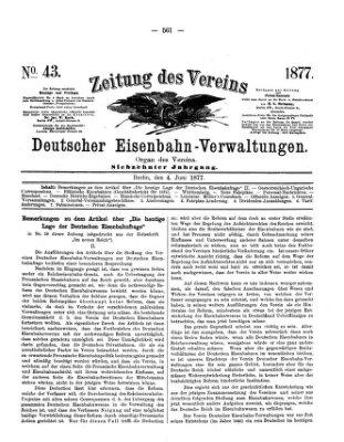 Zeitung des Vereins Deutscher Eisenbahnverwaltungen (Eisenbahn-Zeitung) Montag 4. Juni 1877