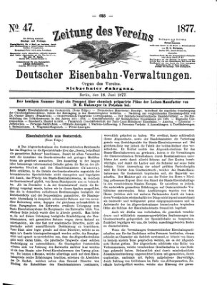 Zeitung des Vereins Deutscher Eisenbahnverwaltungen (Eisenbahn-Zeitung) Montag 18. Juni 1877