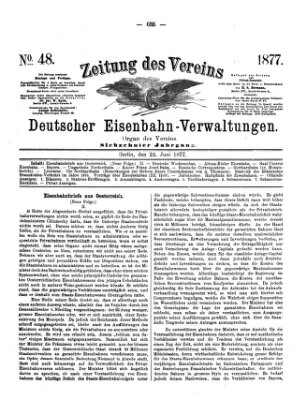 Zeitung des Vereins Deutscher Eisenbahnverwaltungen (Eisenbahn-Zeitung) Freitag 22. Juni 1877