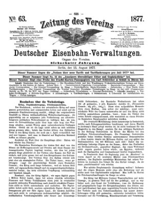 Zeitung des Vereins Deutscher Eisenbahnverwaltungen (Eisenbahn-Zeitung) Montag 13. August 1877