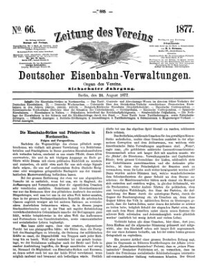 Zeitung des Vereins Deutscher Eisenbahnverwaltungen (Eisenbahn-Zeitung) Freitag 24. August 1877