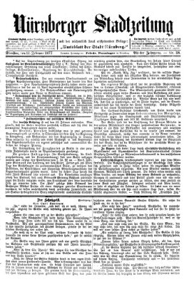 Nürnberger Stadtzeitung (Nürnberger Abendzeitung) Dienstag 13. Februar 1877