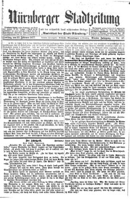 Nürnberger Stadtzeitung (Nürnberger Abendzeitung) Freitag 23. Februar 1877