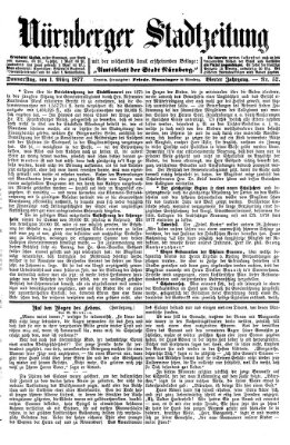 Nürnberger Stadtzeitung (Nürnberger Abendzeitung) Donnerstag 1. März 1877