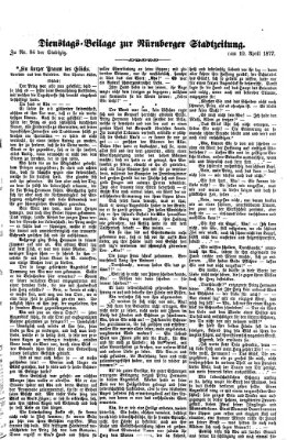 Nürnberger Stadtzeitung (Nürnberger Abendzeitung) Dienstag 10. April 1877