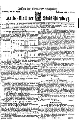 Nürnberger Stadtzeitung (Nürnberger Abendzeitung) Mittwoch 18. April 1877