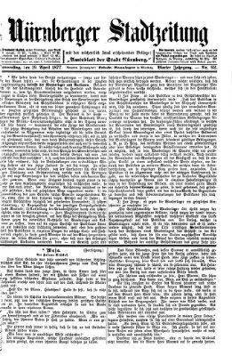 Nürnberger Stadtzeitung (Nürnberger Abendzeitung) Donnerstag 19. April 1877