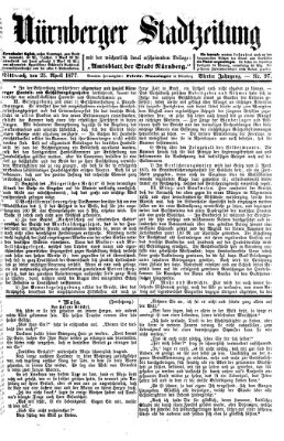 Nürnberger Stadtzeitung (Nürnberger Abendzeitung) Mittwoch 25. April 1877