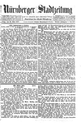 Nürnberger Stadtzeitung (Nürnberger Abendzeitung) Freitag 18. Mai 1877