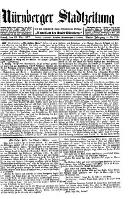 Nürnberger Stadtzeitung (Nürnberger Abendzeitung) Mittwoch 23. Mai 1877