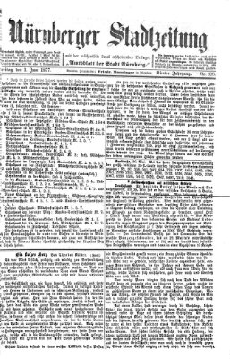 Nürnberger Stadtzeitung (Nürnberger Abendzeitung) Freitag 1. Juni 1877