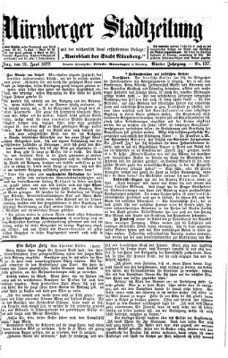 Nürnberger Stadtzeitung (Nürnberger Abendzeitung) Dienstag 12. Juni 1877