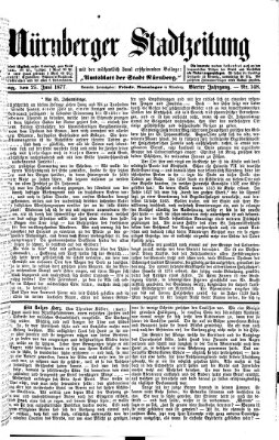 Nürnberger Stadtzeitung (Nürnberger Abendzeitung) Montag 25. Juni 1877