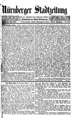 Nürnberger Stadtzeitung (Nürnberger Abendzeitung) Freitag 13. Juli 1877