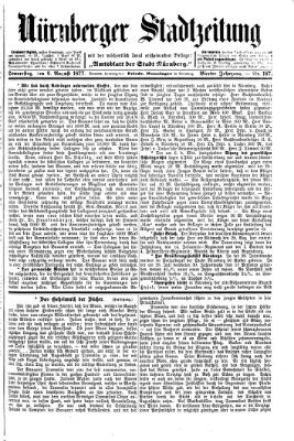 Nürnberger Stadtzeitung (Nürnberger Abendzeitung) Donnerstag 9. August 1877